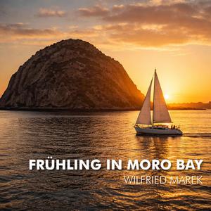 Frühling in Moro Bay