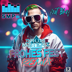 Frohes Fest (Drummasterz Radio Edit)