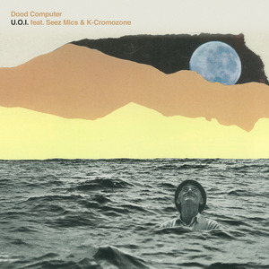 U.O.I. (feat. Seez Mics & K Cromozone)