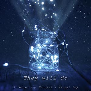 They Will Do (Radio Edit)