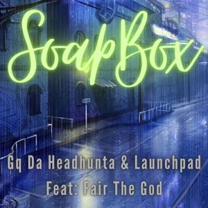 SoapBox (feat. Fair The God)