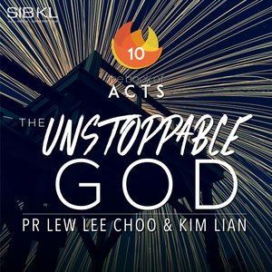The Book Of Acts The Unstoppable God