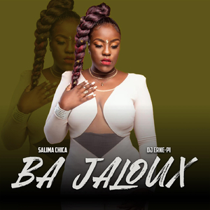 Ba Jaloux (feat. Salima Chica)