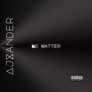 No Matter