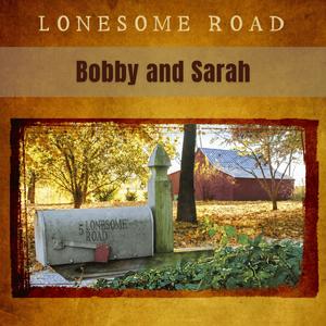 Bobby and Sarah