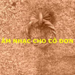 Âm nh?c cho cô ??n