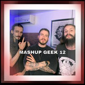 MASHUPGEEK12