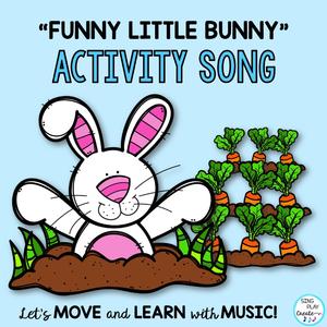 Funny Little Bunny (Action Song)