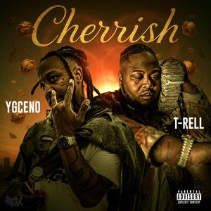 Cherrish (feat. T-Rell) (Radio Edit)
