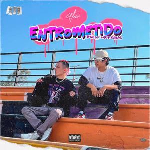 Entrometido (feat. Morcans)