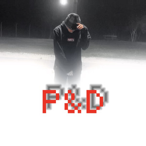 P&D (Remix)