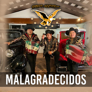 Los Malagradecidos