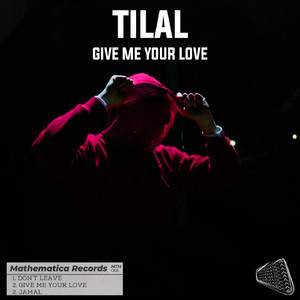 Give Me Your Love (Original Mix)