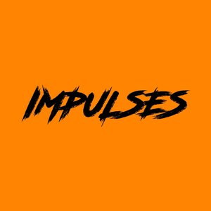 Impulses