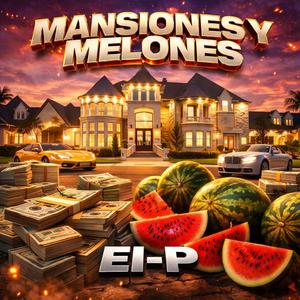 Mansiones y melones