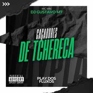 Caçadores de Tchereca