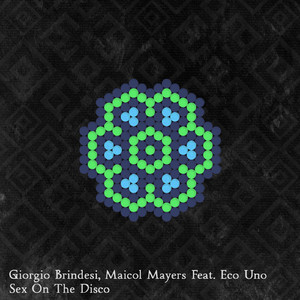 Sex On The Disco (feat. Eco Uno)