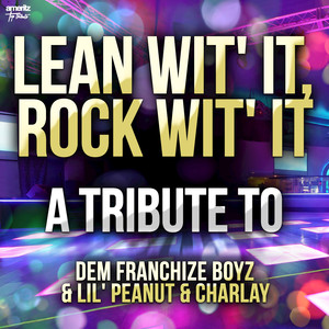 Lean wit' It, Rock wit' It