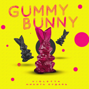 Gummy Bunny