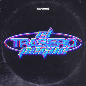 El Trasero Pegue (Remix)