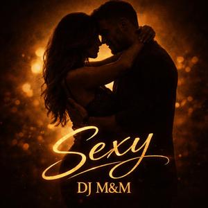 Sexy