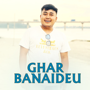 Ghar Banaideu