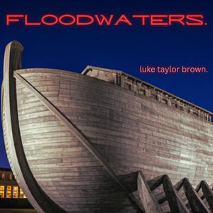 FLOODWATERS