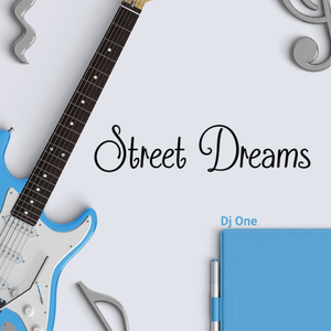 Street Dreams