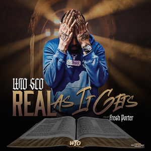Real As It Gets (feat. Fresh Porter)