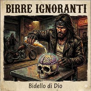 BIRRE IGNORANTI