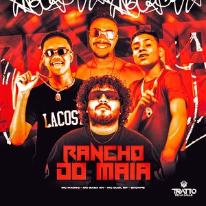 Rancho do Maia [Arrocha Rkt]