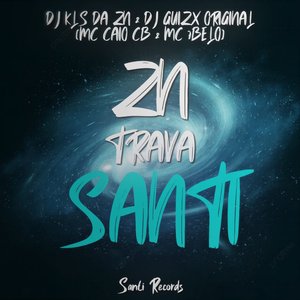 Zn Trava Santi (feat. Mc 7BELO])