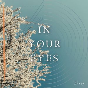 In Your Eyes