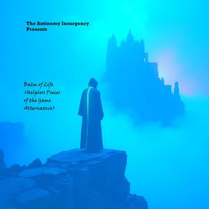 Balm of Life (Helpless Pieces of the Game Alternative)