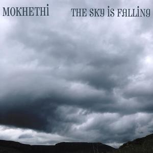 THE SKY IS FALLING
