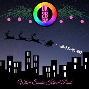 When Santa Kissed Dad