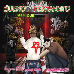 sueno ma que fernandito
