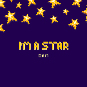 I’m a Star