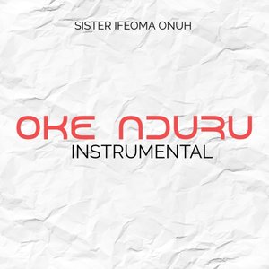 Oke Nduru (Instrumental)