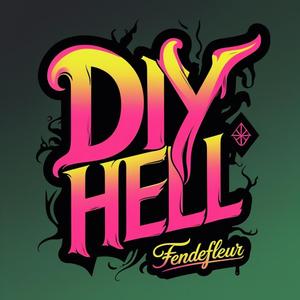 DIY HELL