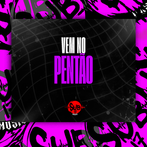 Vem no Pentão