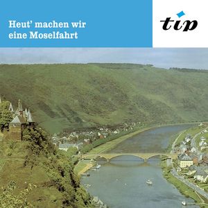 Hast du Mosel im Glase