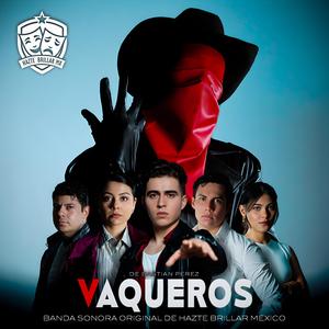 VAQUEROS (instrumental )