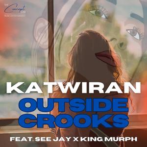Katwiran (feat. King Murph)