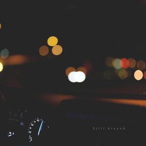 まだ夜の途中 – Still Here