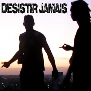 Desistir Jamais (feat. WT)