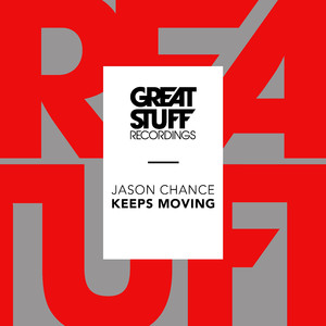 Keeps Moving (Original Mix)