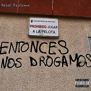 Pues Nos Drogamos