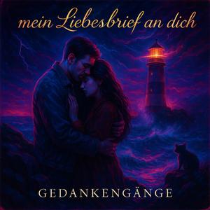 Mein Liebesbrief an dich