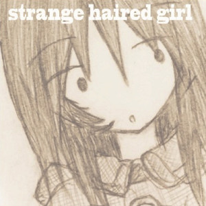 strange haired girl
